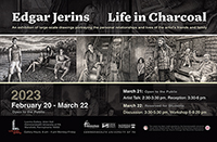 Image of the exhibition poster for Life in Charcoal by Edgar Jerins